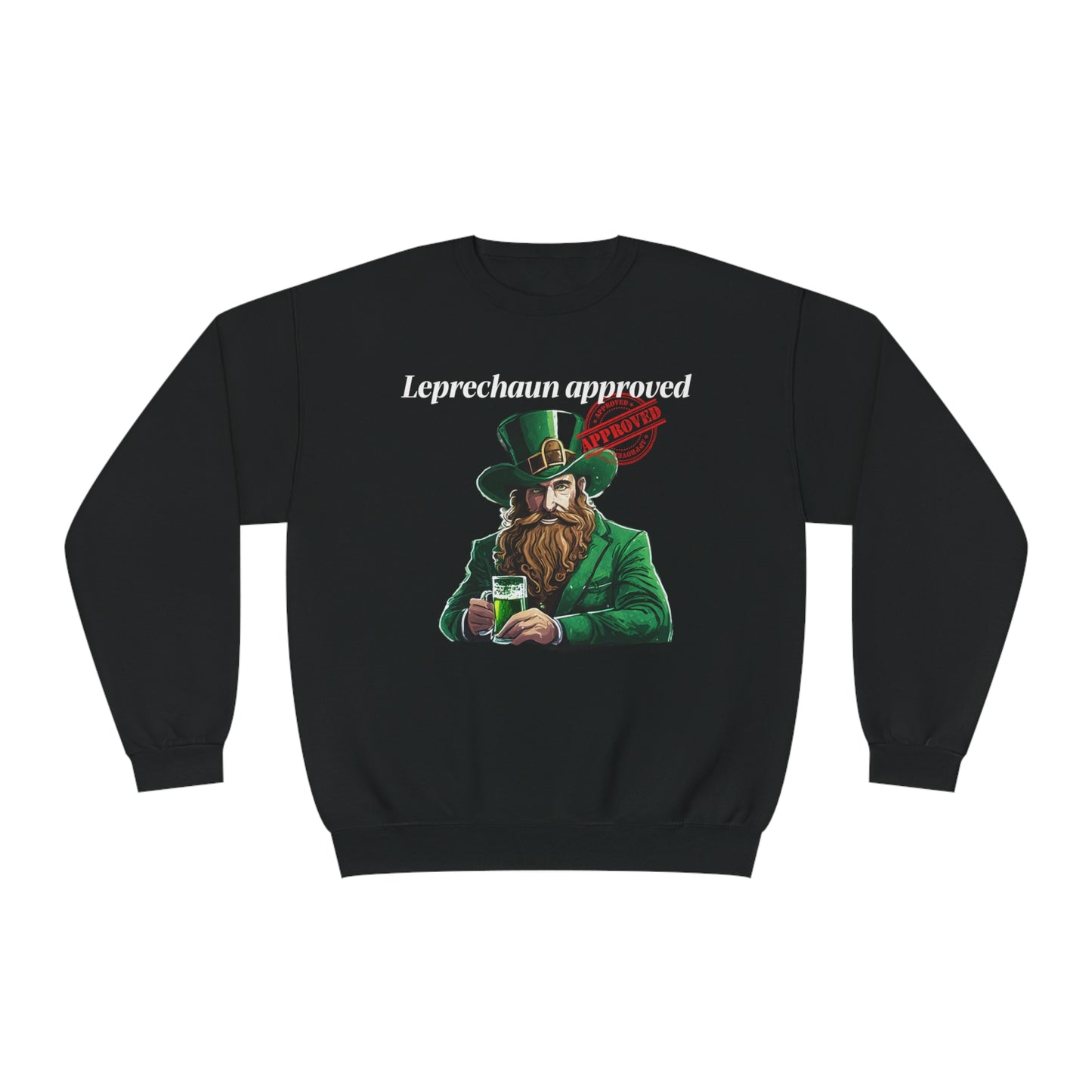 Leprechaun APPROVED - St. Patrick's Day Sweatshirt